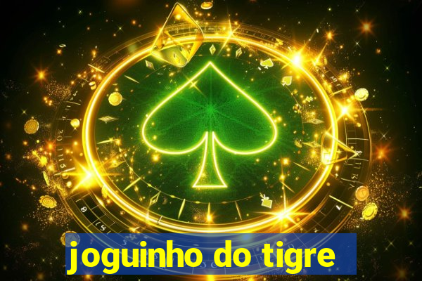 joguinho do tigre